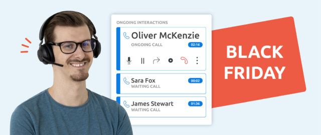 How to manage call peaks during Black Friday?