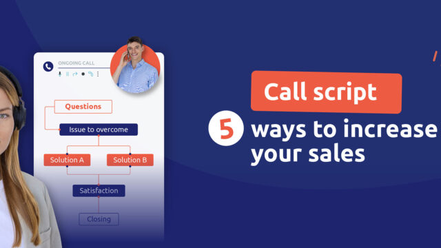 Discover how our call scripts increase sales