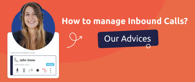 Discover our tips for better incoming call management
