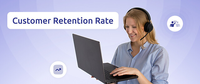 customer retention rate