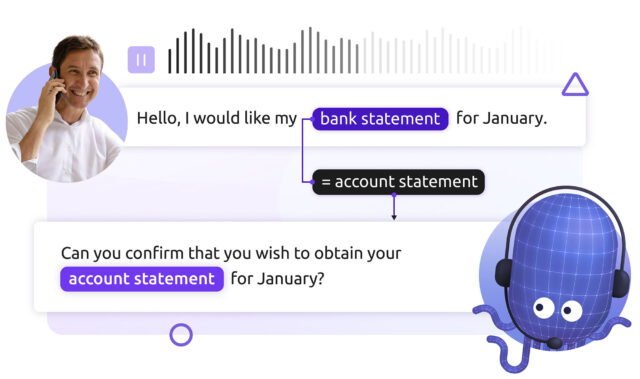 Our voicebot understands natural language and adapts to each customer